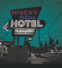 misery deluxe plakat
